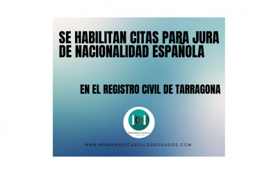INICIO - abogado extranjeria tarragona 9 SE HABILITA LA CITA PARA JURA DE NACIONALIDAD ESPAÑOLA EN EL REGISTRO CIVIL DE TARRAGONA DE FORMA TELEMÁTICA