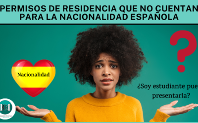 Permisos de residencia que no cuentan para la Nacionalidad Española
