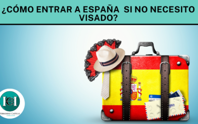 ¿Cómo entrar a España si no necesito visado?