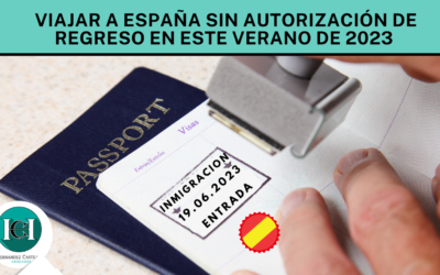 Viajar a España sin autorización de regreso en este verano de 2023
