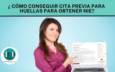 ¿Cómo conseguir cita previa para huellas para obtener NIE?