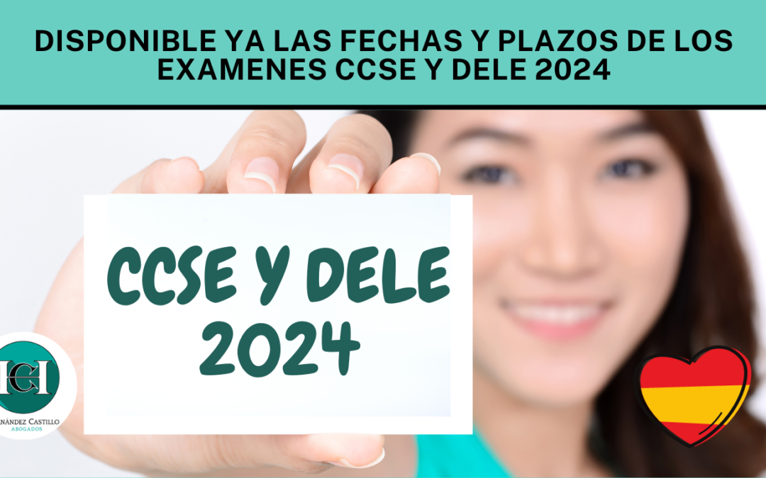 Disponibles ya las fechas y plazos de los exámenes CCSE y DELE 2024