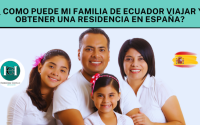 ¿Cómo puede mi familia de Ecuador viajar y obtener la residencia en España?