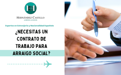 ¿Necesitas un contrato de trabajo para Arraigo Social?
