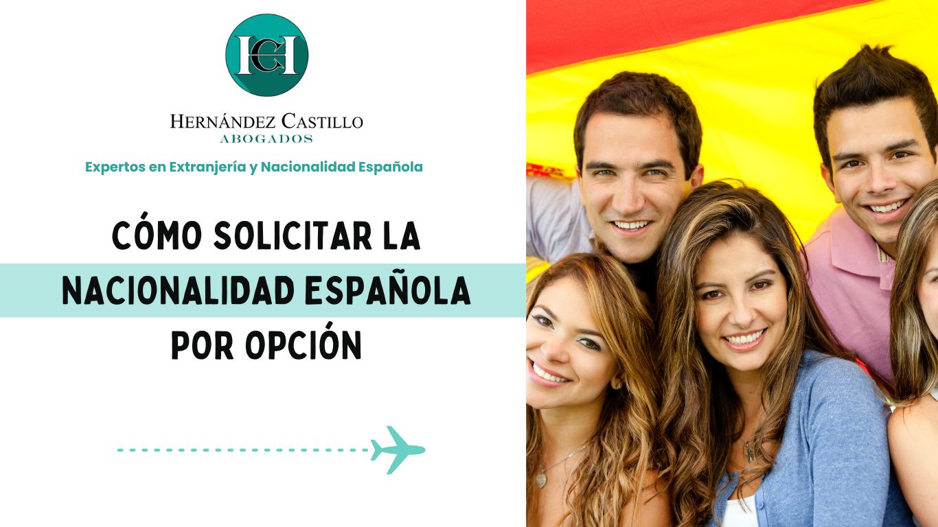 nacionalidad española por opción
