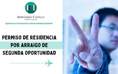 Permiso de residencia por arraigo de segunda oportunidad