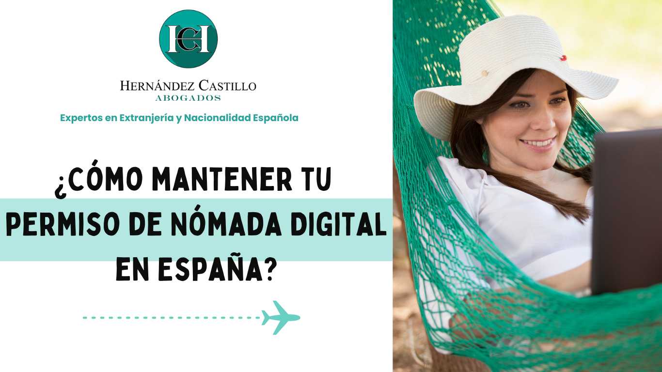 mantener tu permiso de Nómada Digital en España