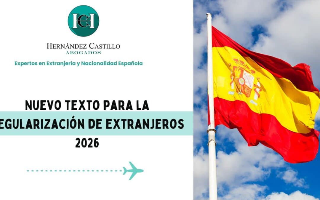 Nuevo texto para la regularización de extranjeros 2026